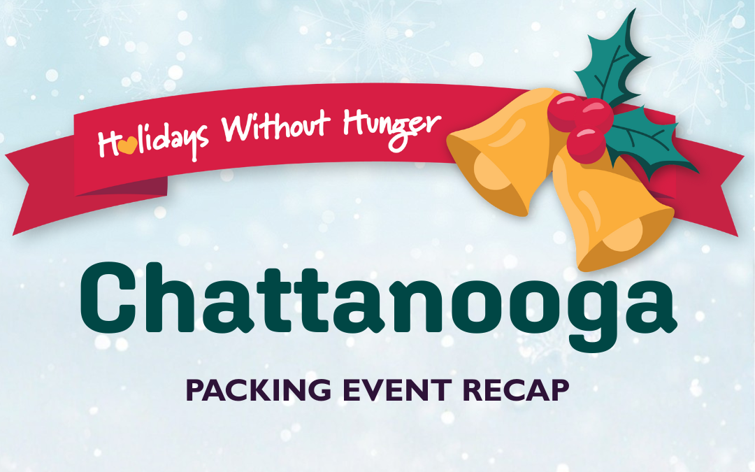 Chattanooga Meal Packing Event Brings Family and Friends Together to Fight Hunger